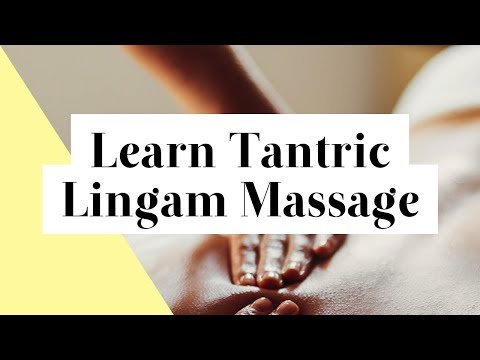 7 Steps to Give a Tantric Lingam Massage