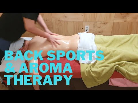 Back Sports Massage &AromaTherapy Techniques