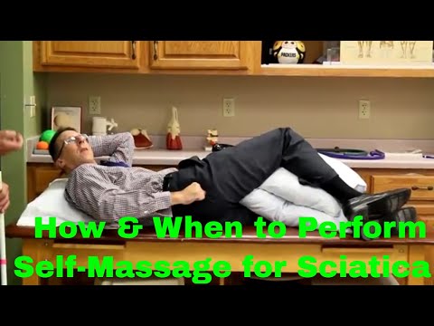 How & When to Perform Self-Massage for Sciatica & or Piriformis Syndrome