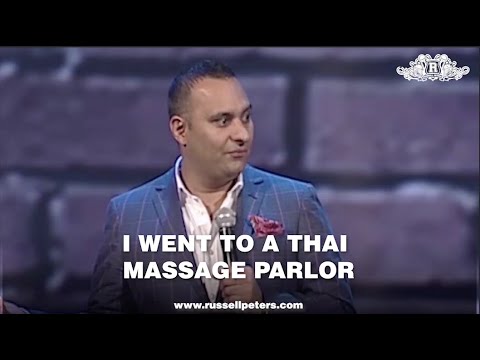 I Went To A Thai Massage Parlor | Russell Peters