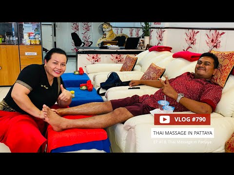 Thai Massage in Pattaya – പാട്ടായയിലെ മസാജ് വീഡിയോ, EP #18